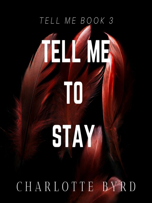Cover image for Tell Me to Stay